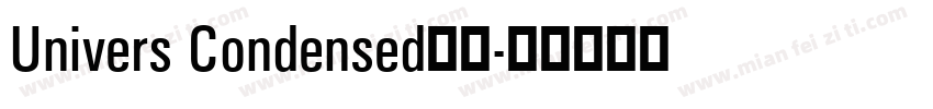 Univers Condensed黑体字体转换